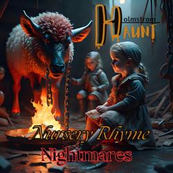 Nursery Rhyme Nightmares Soundtrack for Nursery Rhyme Nightmares Soundtrack for