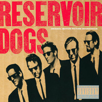 Reservoir Dogs Original Motion Picture Soundtrack. Передняя обложка. Нажмите, чтобы увеличить. Reservoir Dogs Original Motion Picture Soundtrack. Передняя обложка. Нажмите, чтобы увеличить.