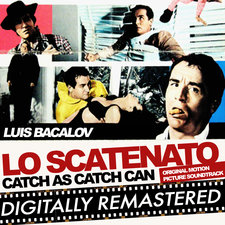 Lo Scatenato - Catch As Catch Can Original Motion Picture Soundtrack. Передняя обложка. Нажмите, чтобы увеличить. Lo Scatenato - Catch As Catch Can Original Motion Picture Soundtrack. Передняя обложка. Нажмите, чтобы увеличить.