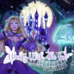 Waltz with the Fae feat. Lizz Robinett - Single. Передняя обложка. Нажмите, чтобы увеличить. Waltz with the Fae feat. Lizz Robinett - Single. Передняя обложка. Нажмите, чтобы увеличить.
