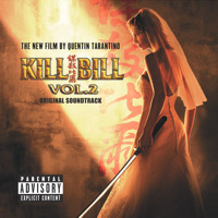 Kill Bill, Vol. 2 Original Soundtrack. Передняя обложка. Нажмите, чтобы увеличить. Kill Bill, Vol. 2 Original Soundtrack. Передняя обложка. Нажмите, чтобы увеличить.