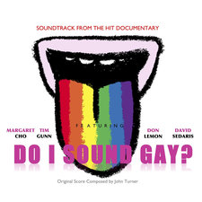 Do I Sound Gay? Original Soundtrack. Передняя обложка. Нажмите, чтобы увеличить. Do I Sound Gay? Original Soundtrack. Передняя обложка. Нажмите, чтобы увеличить.