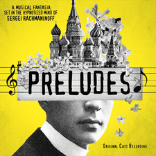 Preludes Original Cast Recording. Передняя обложка. Нажмите, чтобы увеличить. Preludes Original Cast Recording. Передняя обложка. Нажмите, чтобы увеличить.