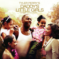 Tyler Perry's "Daddy's Little Girls" - Music Inspired By the Film. Передняя обложка. Нажмите, чтобы увеличить. Tyler Perry's "Daddy's Little Girls" - Music Inspired By the Film. Передняя обложка. Нажмите, чтобы увеличить.