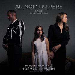 Au nom du père Bande Son Originale du Film - EP. Передняя обложка. Нажмите, чтобы увеличить. Au nom du père Bande Son Originale du Film - EP. Передняя обложка. Нажмите, чтобы увеличить.