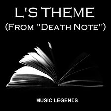L's Theme From "Death Note" - Single. Передняя обложка. Нажмите, чтобы увеличить. L's Theme From "Death Note" - Single. Передняя обложка. Нажмите, чтобы увеличить.