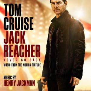 Jack Reacher: Never Go Back Music from the Motion Picture. Лицевая сторона. Нажмите, чтобы увеличить.