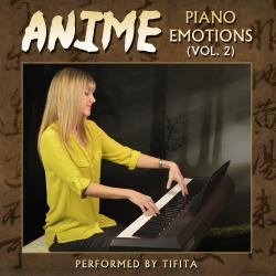 Anime: Piano Emotions, Vol. 2. Передняя обложка. Нажмите, чтобы увеличить. Anime: Piano Emotions, Vol. 2. Передняя обложка. Нажмите, чтобы увеличить.