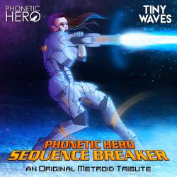 Sequence Breaker An Original Metroid Tribute - Single. Передняя обложка. Нажмите, чтобы увеличить. Sequence Breaker An Original Metroid Tribute - Single. Передняя обложка. Нажмите, чтобы увеличить.