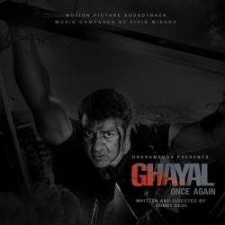 Ghayal Once Again Original Motion Picture Soundtrack. Передняя обложка. Нажмите, чтобы увеличить. Ghayal Once Again Original Motion Picture Soundtrack. Передняя обложка. Нажмите, чтобы увеличить.