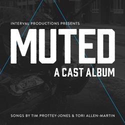 Muted: A Cast Album. Передняя обложка. Нажмите, чтобы увеличить. Muted: A Cast Album. Передняя обложка. Нажмите, чтобы увеличить.
