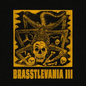Brasstlevania III. Front. Нажмите, чтобы увеличить. Brasstlevania III. Front. Нажмите, чтобы увеличить.
