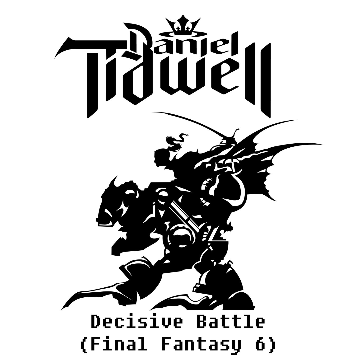 Decisive battle. Daniel Tidwell. Symphony Tidwell. Daniel Tidwell Holy orders.